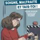 Maltraitances en IME: BD saisissante sur l'affaire Moussaron