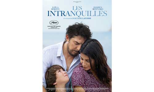 Film Les intranquilles : la bipolarité sur grand écran