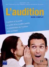 L'audition : un guide complet pour tout savoir