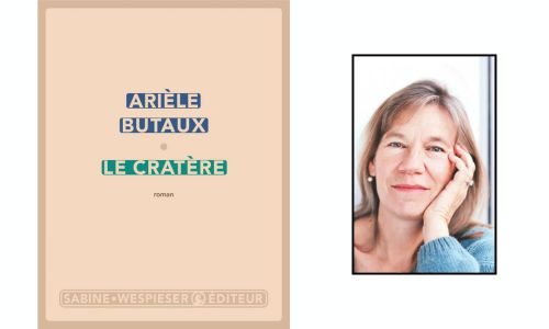 Couverture du livre Le Cratère et portrait de son auteure Arièle Butaux