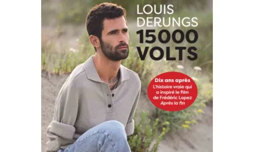 Couv du livre 15 000 Volts : Louis Derungs, assis dans l’herbe, regarde au loin.