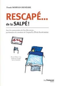 Illustration article " Rescapé... de la Salpé ! " : un choc littéraire 