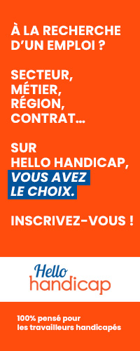 Des milliers d'offres d'emploi et plus de 100 entreprsies sont sur Hello handicap 