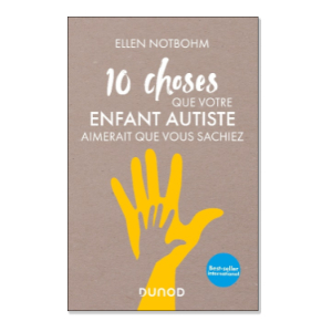 10 choses que votre enfant autiste aimerait que vous sachiez (image 1) 