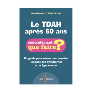Le TDAH après 60 ans (image 1)