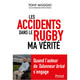 Les accidents dans le rugby ma vérité. (miniature 1) 