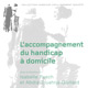 L'accompagnement du handicap à domicile (miniature 1) 