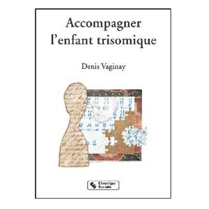 Accompagner l'enfant trisomique (image 1) 