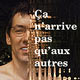 Ca n'arrive pas qu'aux autres (miniature 1) 