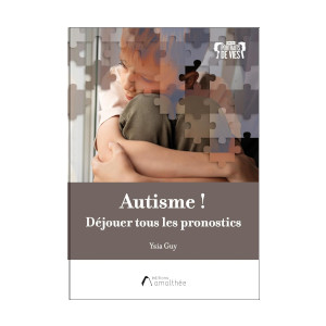 Autisme ! Déjouer tous les pronostics (image 1) 