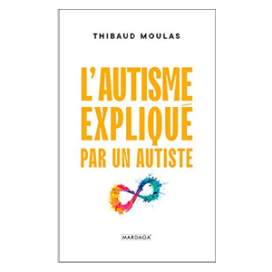 L'autisme expliqué par un autiste (image 1) 