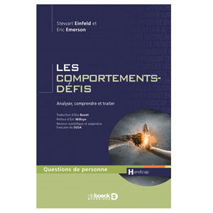 Les comportements-défis - Analyser, comprendre et traiter (image 1) 