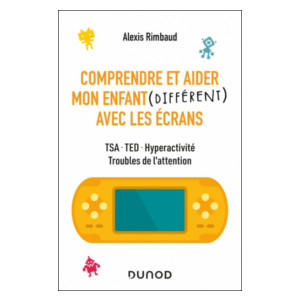 Comprendre et aider mon enfant (différent) avec les écrans (image 1) 