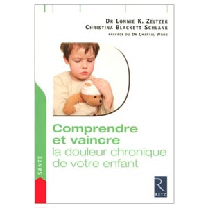 Comprendre et vaincre la douleur chronique de votre enfant (image 1) 