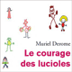 Le courage des lucioles (miniature 1) 