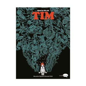 Dans la tête de Tim (image 1) 