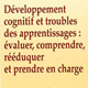 Développement cognitif et troubles des apprentissages (miniature 1) 