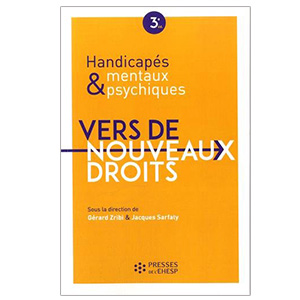 Handicapés mentaux et psychiques : vers de nouveaux droits (image 1) 