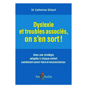 Dyslexie et troubles associés, on s'en sort ! (image 1) 