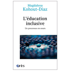 L'éducation inclusive - Un processus en cours (image 1) 