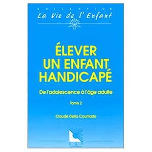 Élever un enfant handicapé (T.2) (image 1) 