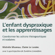 L'enfant dyspraxique et les apprentissages (miniature 1) 