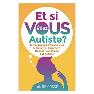 Et si VOUS étiez autiste ? (image 1) 