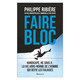 Faire bloc (miniature 1) 