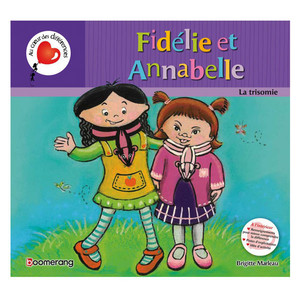 Fidélie et Annabelle : la trisomie (image 1)