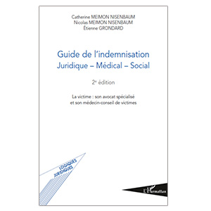 Guide de l'Indemnisation (2e éd.) Juridique Medical Social (image 1) 