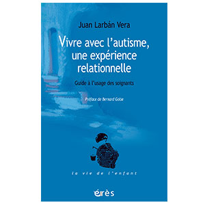 Vivre avec l'autisme, une expérience relationnelle (image 1) 