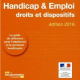 Handicap et emploi - Droits et dispositifs - Édition 2016 (miniature 1) 