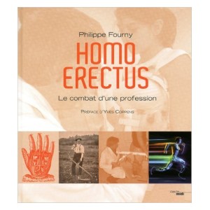 Homo Erectus : Le combat d'une profession (image 1) 