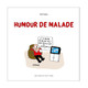 Humour de malade (miniature 1) 