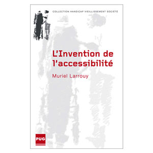 L'Invention de l'accessibilité (image 1) 