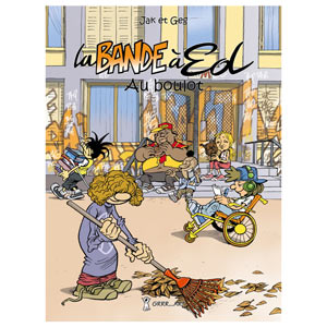 La bande à Ed : Au boulot - Tome 4 (image 1) 