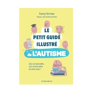 Le Petit guide illustré de l'autisme (image 1) 