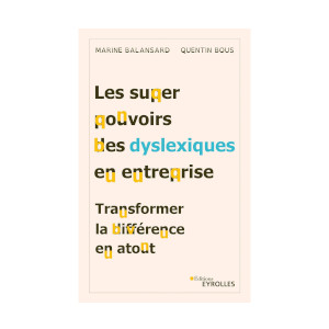 Les super pouvoirs des dyslexiques en entreprise (image 1) 