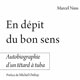 En dépit du bon sens , autobiographie d'un têtard à tuba (miniature 1) 