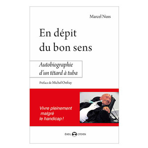 En dépit du bon sens , autobiographie d'un têtard à tuba (image 1)