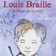 Louis Braille l'enfant de la nuit (miniature 1) 