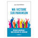 Ma victoire sur Parkinson (miniature 1) 