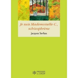 Je suis mademoiselle C, schizophrène (image 1) 