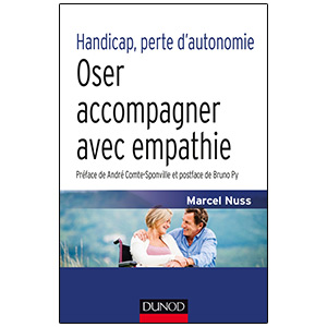 Handicap, perte d'autonomie - Oser accompagner avec empathie (image 1) 