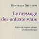 Le message des enfants vrais (miniature 1) 