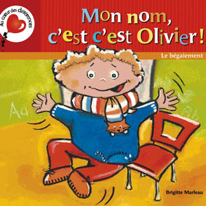 Mon nom, c'est c'est Olivier ! Le bégaiement (image 1) 