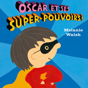 Oscar et ses super-pouvoirs! (image 1) 