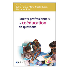 Parents-professionnels : la coéducation en questions (image 1)