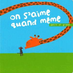 On s'aime quand même... Petit et grand (image 1) 