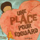 Une place pour Edouard (miniature 1) 